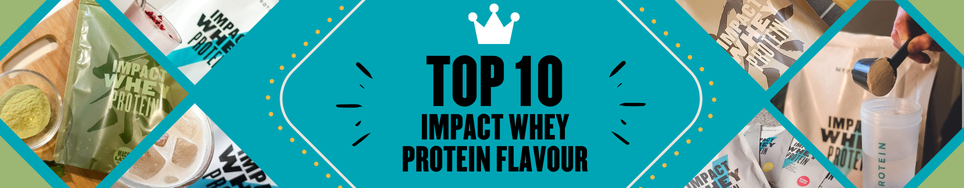 Top 10 Impact Whey Protein Flavours